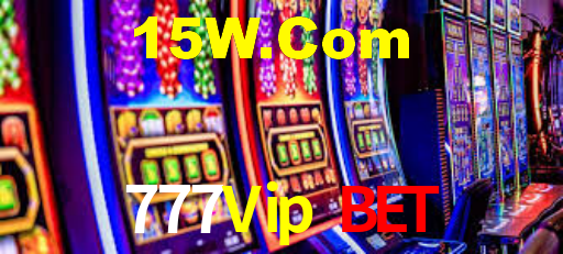 777Vip Bet - Experiência Emocionante De Cassino - 777Vip.Com