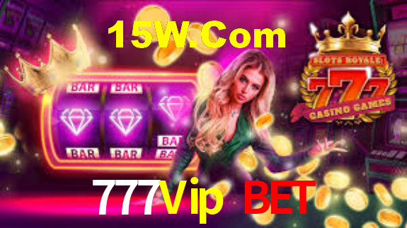 777Vip Bet,777Vip.Com