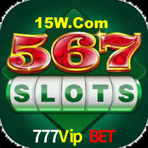 777Vip Bet,777Vip.Com