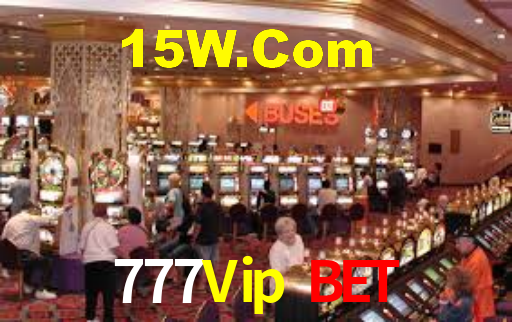 777Vip Bet,777Vip.Com